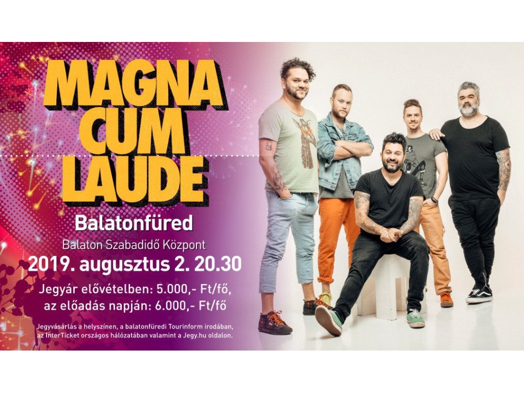 Magna Cum Laude koncert, Balatonfüred, Augusztus 2. 20:30