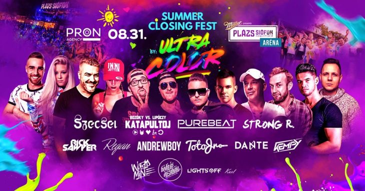 Ultra Color of Siófok / Summer closing fest / Plázs, Augusztus 31.
