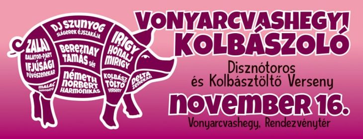 XII. Vonyarcvashegyi Kolbászoló |Vonyarcvashegy | November 16.