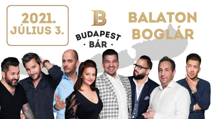 Budapest Bár koncert Balatonbogláron | 2021 július 3.