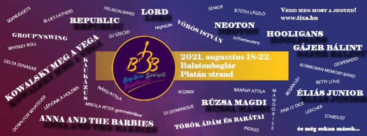Boglári Szüreti Fesztivál 2021 | Balatonboglár | 2021. Augusztus 18-22.
