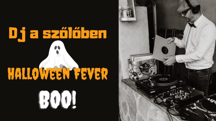 Halloween Fever szezonzáró DJ a Szőlőben | Paloznak | 2021. október 30.