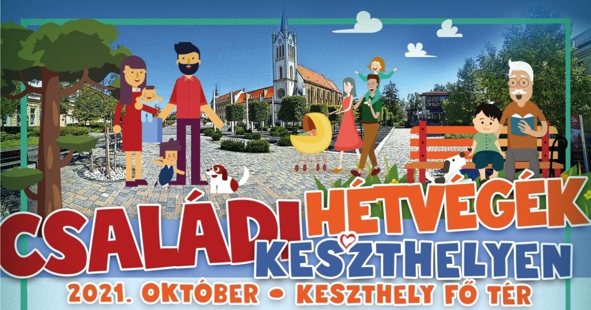 Családi hétvégék Keszthelyen | 2021. október 2-31.