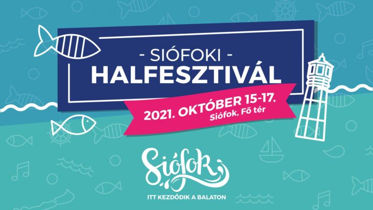Siófoki Halfesztivál | 2021. október 15-17.