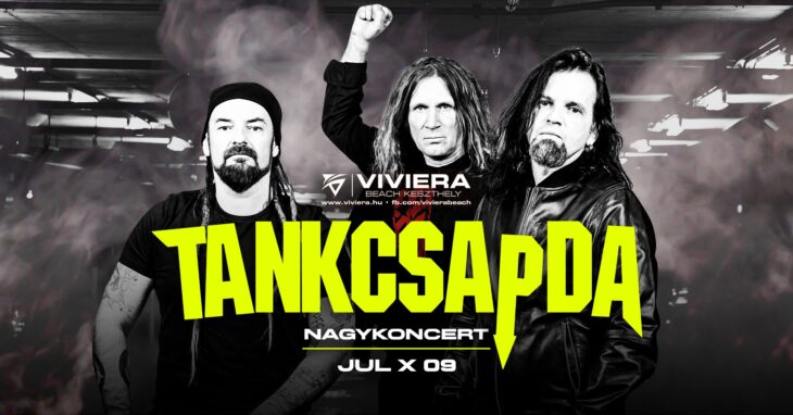 Tankcsapda koncert | Keszthely | 2022 július 9.
