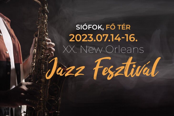 XX. New Orleans Jazz Fesztivál | Siófok | 2023 július 14-16.