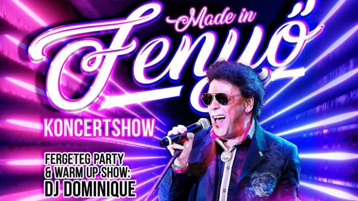 Made In Fenyő KoncertShow, vendég: Rakonczai Imre | Siófok | 2023 augusztus 17.