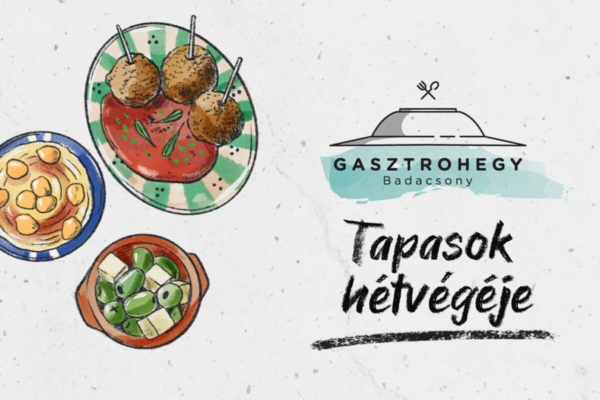 Gasztrohegy 23/24 – TAPASOK hétvégéje | 2023 szeptember 30 – október 1.