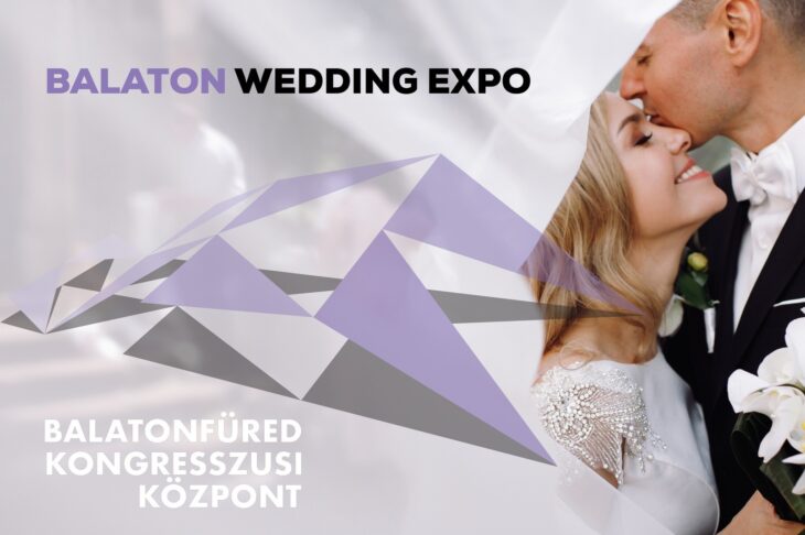 Balaton Wedding Expo | Balatonfüred | 2024 február 24-25.
