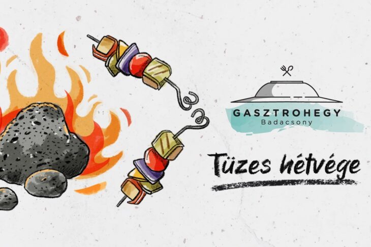 Gasztrohegy Badacsony – Tüzes Hétvége | 2024 február 24-25.