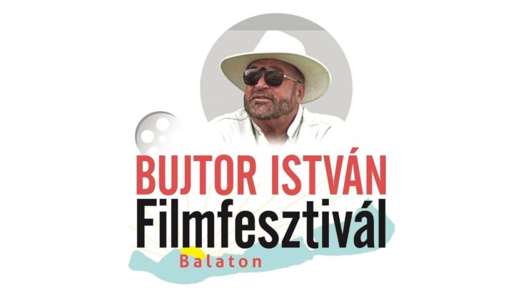 Bujtor István Filmfesztivál | Keszthely | 2024 augusztus 22-25.