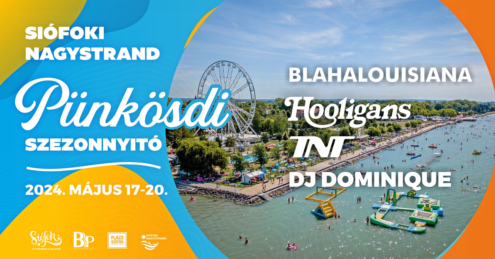Siófok Pünkösdi Szezonnyitó 2024