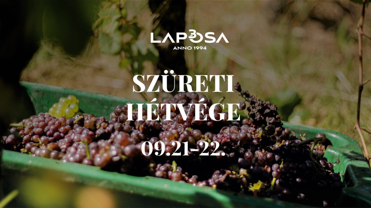 Laposa Szüreti Hétvége | Badacsony | 2024 szeptember 21-22.