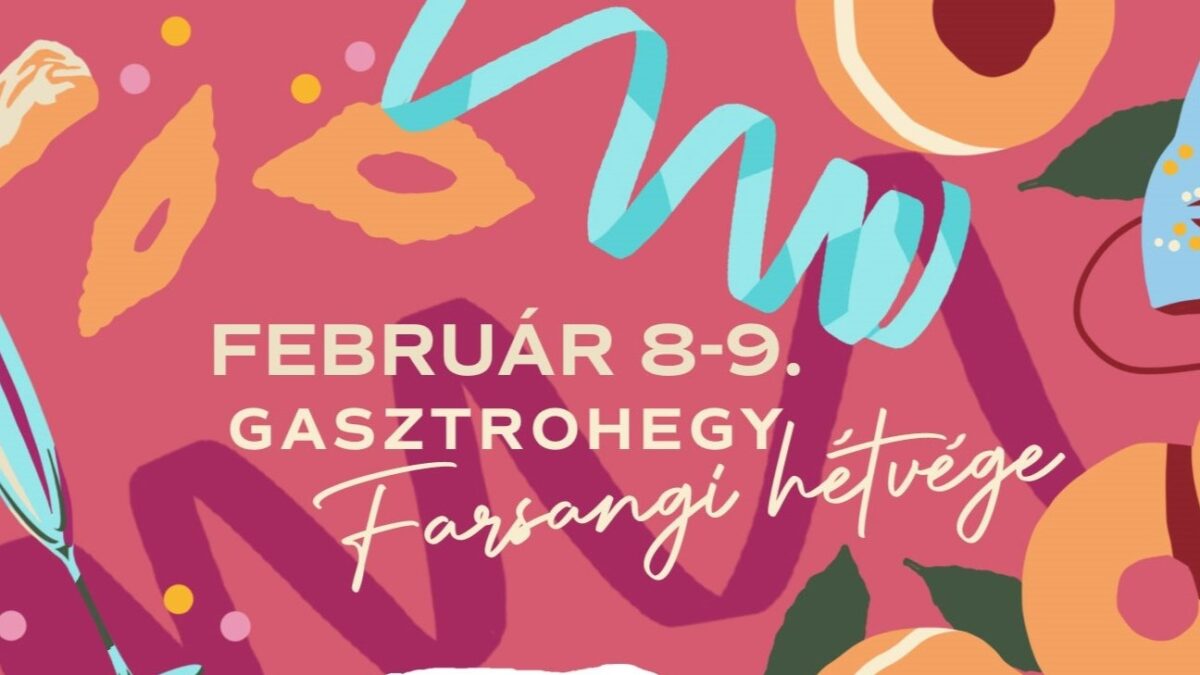 Gasztrohegy Farsangi Hétvége | Badacsony | 2025 február 7-8.