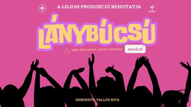 Lánybúcsú – musical | Veszprém | 2025 szeptember 30.