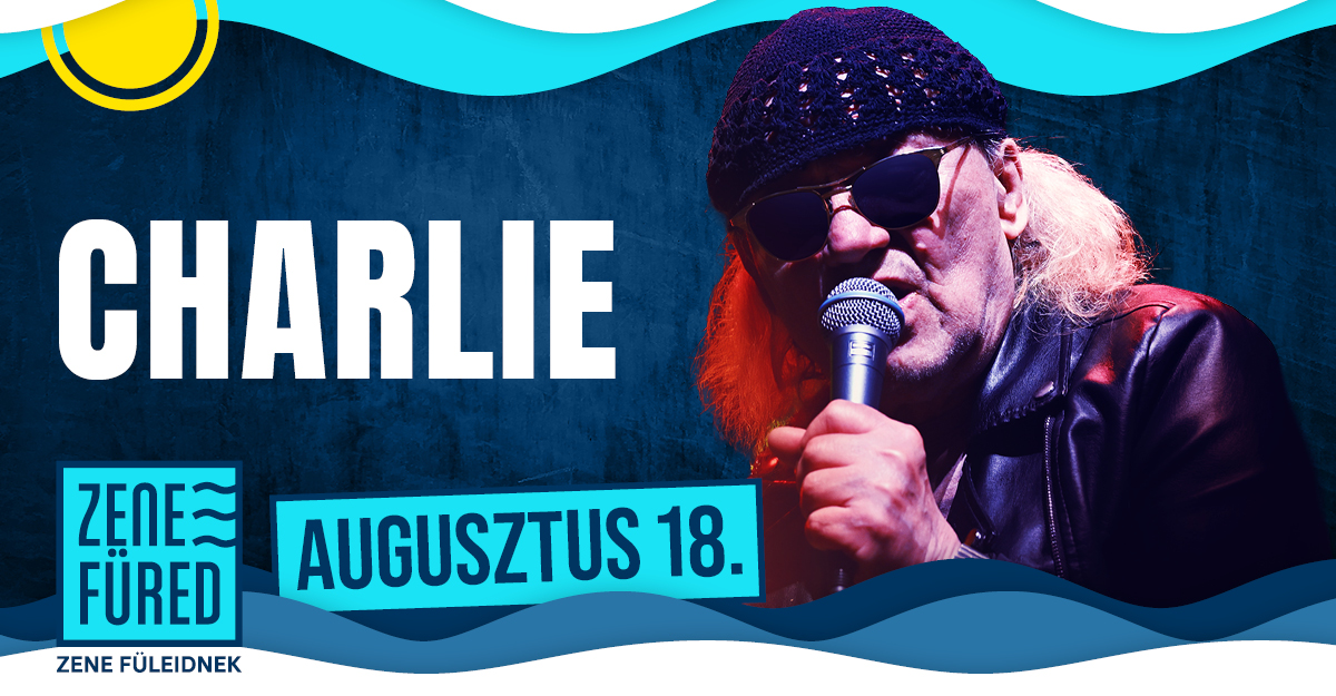 Charlie Balatonfüred ZeneFüred