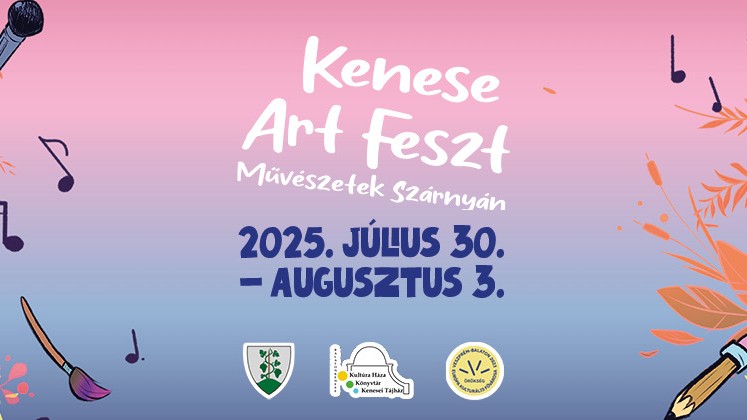 IV. Kenese ArtFeszt | Balatonkenese | 2025 július 30 – augusztus 3.