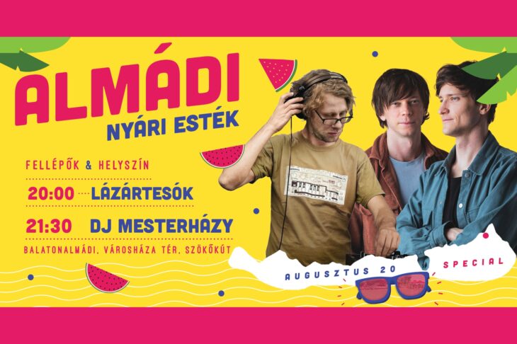 Almádi Nyári Esték – Augusztus 20. special