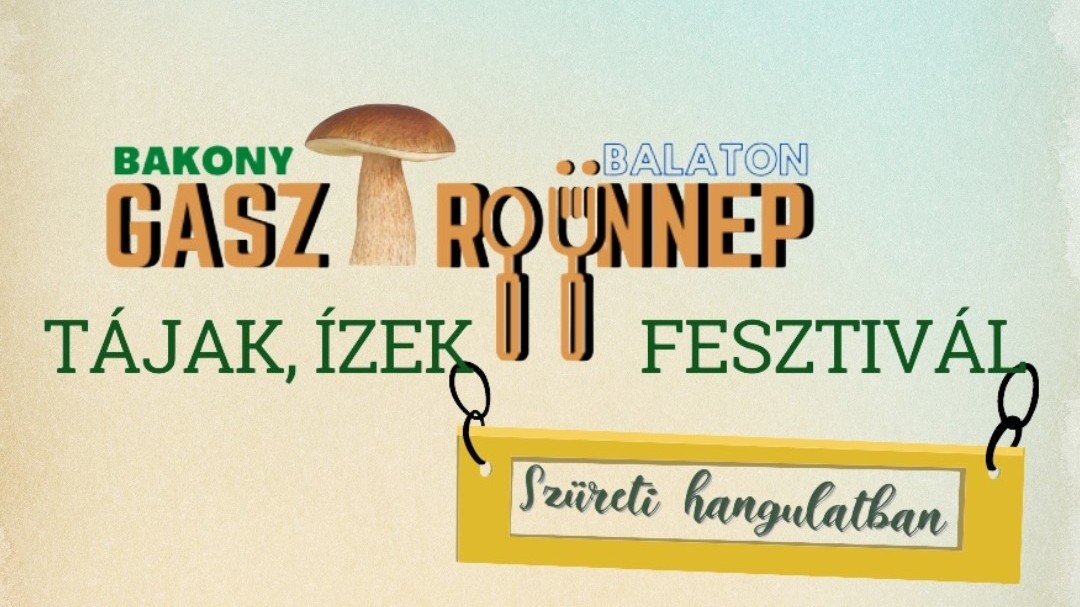 Bakony & Balaton Gasztroünnep Csopak 2025