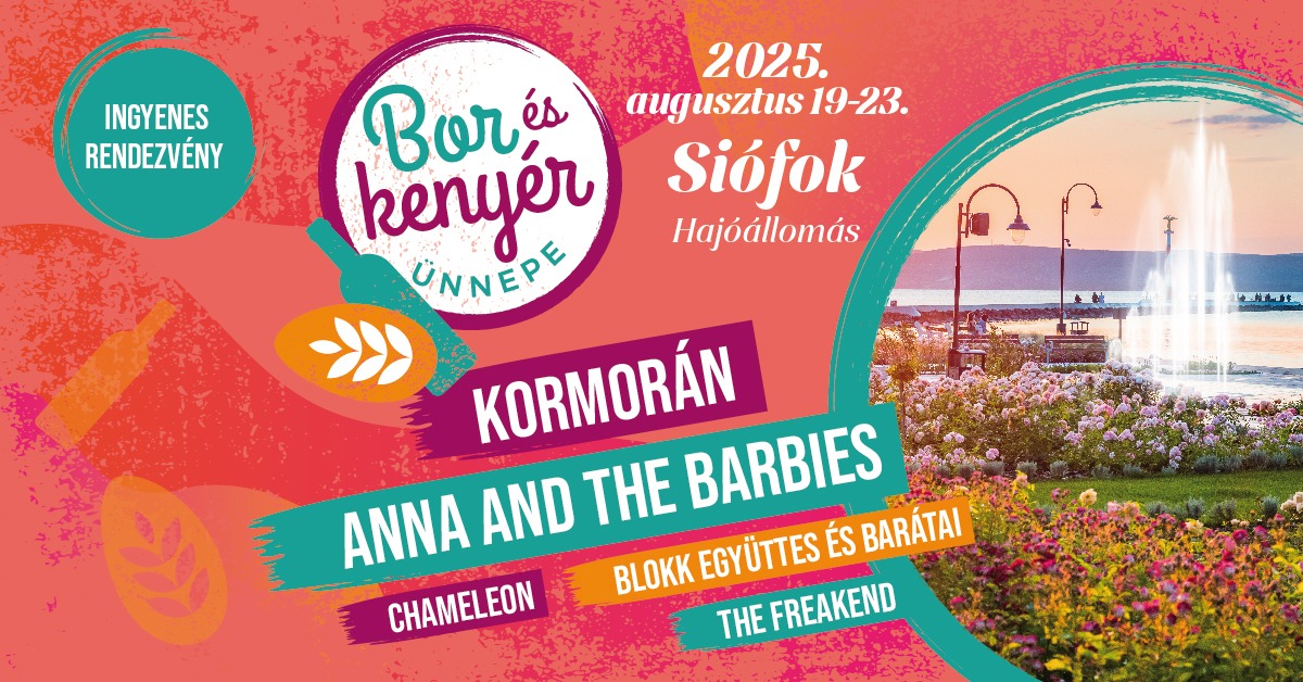 Bor és Kenyér Ünnepe 2025 Siófok