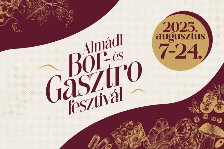 Almádi Bor- és Gasztrofesztivál | 2025 augusztus 7-24.