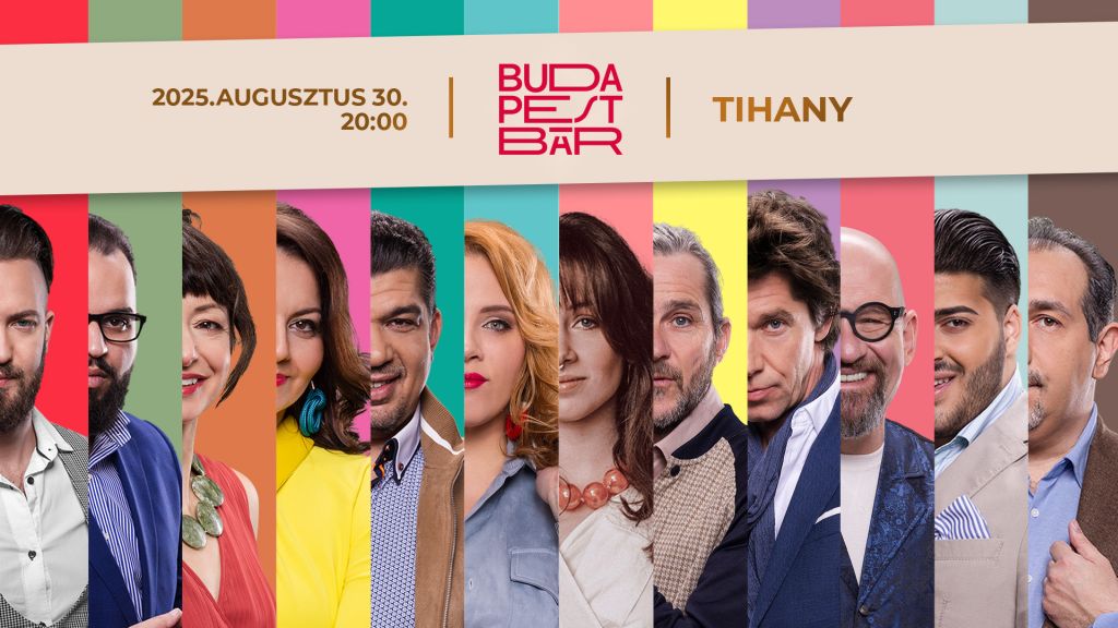 Budapest Bár - Tihanyi Szabadtéri Játékok