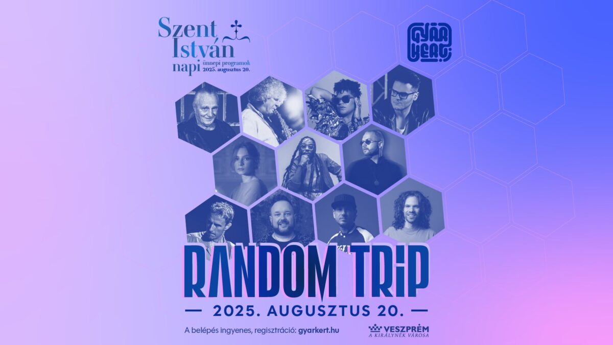 Ingyenes Random Trip koncert | Veszprém | 2025 augusztus 20.