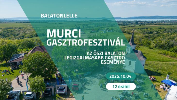 MURCI Gasztrofesztivál | Balatonlelle | 2025 október 4.