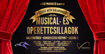 Musical- és Operettcsillagok – Pezsgős Újévi Gálakoncert Balatonfüreden | 2026 január 2.