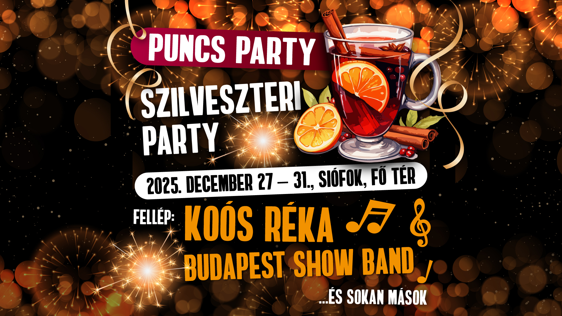 Puncs Party és Szilveszter Siófokon 2025