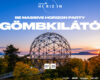 Be Massive Horizon – Gömbkilátó |  2026 július 25.
