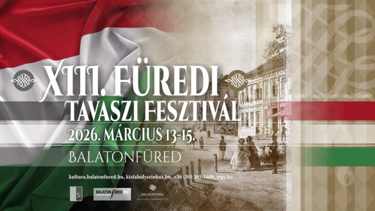 Füredi Tavaszi Fesztivál | 2026 március 13-15.