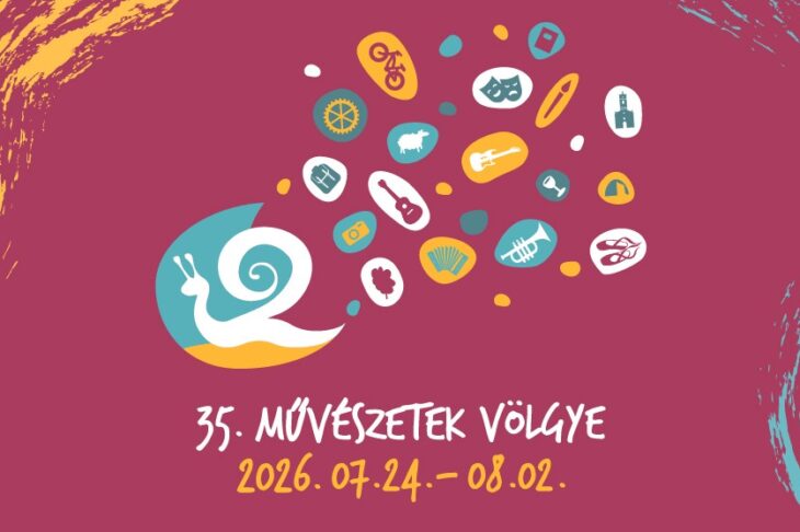 35. Művészetek Völgye | 2026 július 24 – augusztus 2.