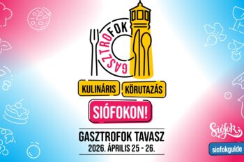 GasztroFok Tavasz | Siófok | 2026 április 25-26.