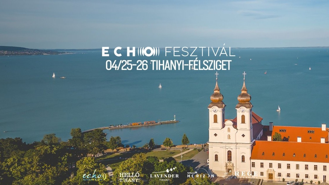 ECHO Fesztivál | Tihany | 2026 április 25-26.