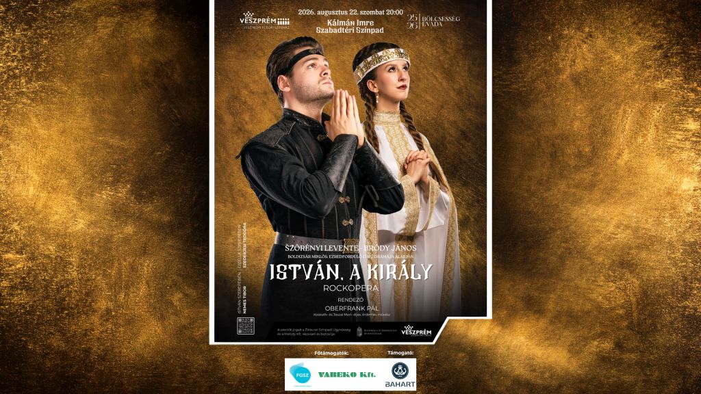 István, a király rockopera - Siófoki Szabadtéri Színpad