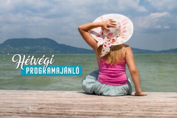 Hétvégi Programajánló | 2026 június 19-21.