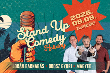 Stand Up Comedy Holiday | Balatonfüred | 2026 augusztus 8.