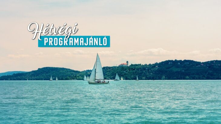 Hétvégi Programajánló | 2026 július 10-12.
