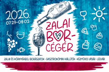 34. Zalai Borcégér | 2026 július 29 – augusztus 2.
