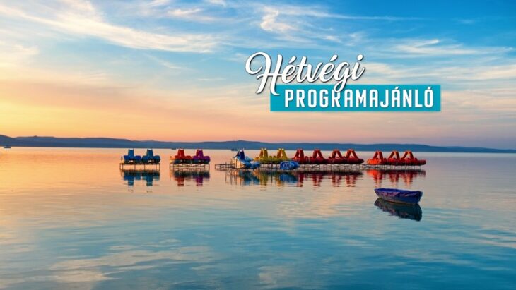 Hétvégi Programajánló | 2026 augusztus 28-30.