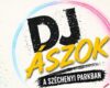 DJ Ászok | Balatonkenese | 2026 augusztus 8.