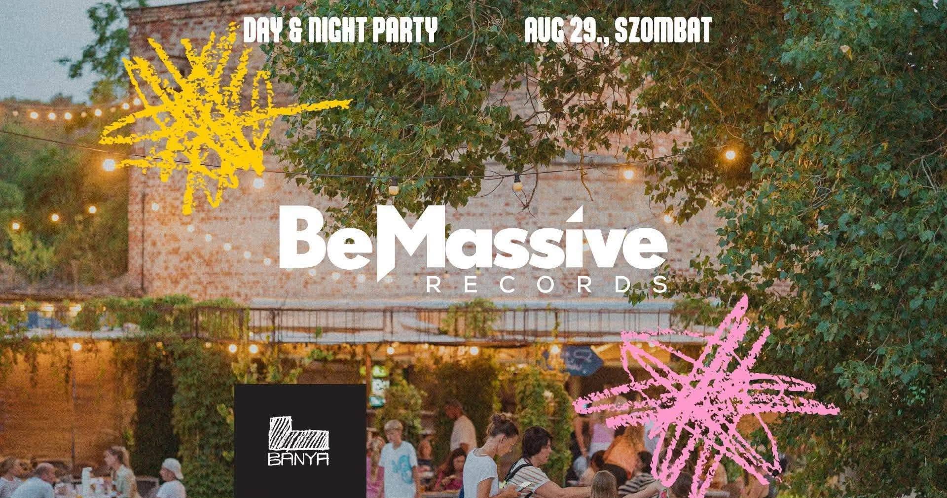 Bánya Kert - Be Massive Day & Night 2026