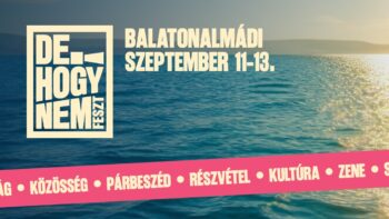 DE!HOGYNEM Feszt | Balatonalmádi | 2026 szeptember 11-13.