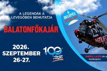 Legendák a levegőben – repülőnapok Balatonfőkajáron | 2026 szeptember 26-27.