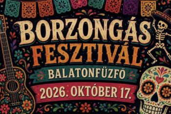 Borzongás Fesztivál | Balatonfűzfő | 2026 október 17.