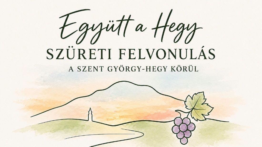 Együtt a Hegy! - Szüreti programok Hegymagason. 2026 október 9-10.