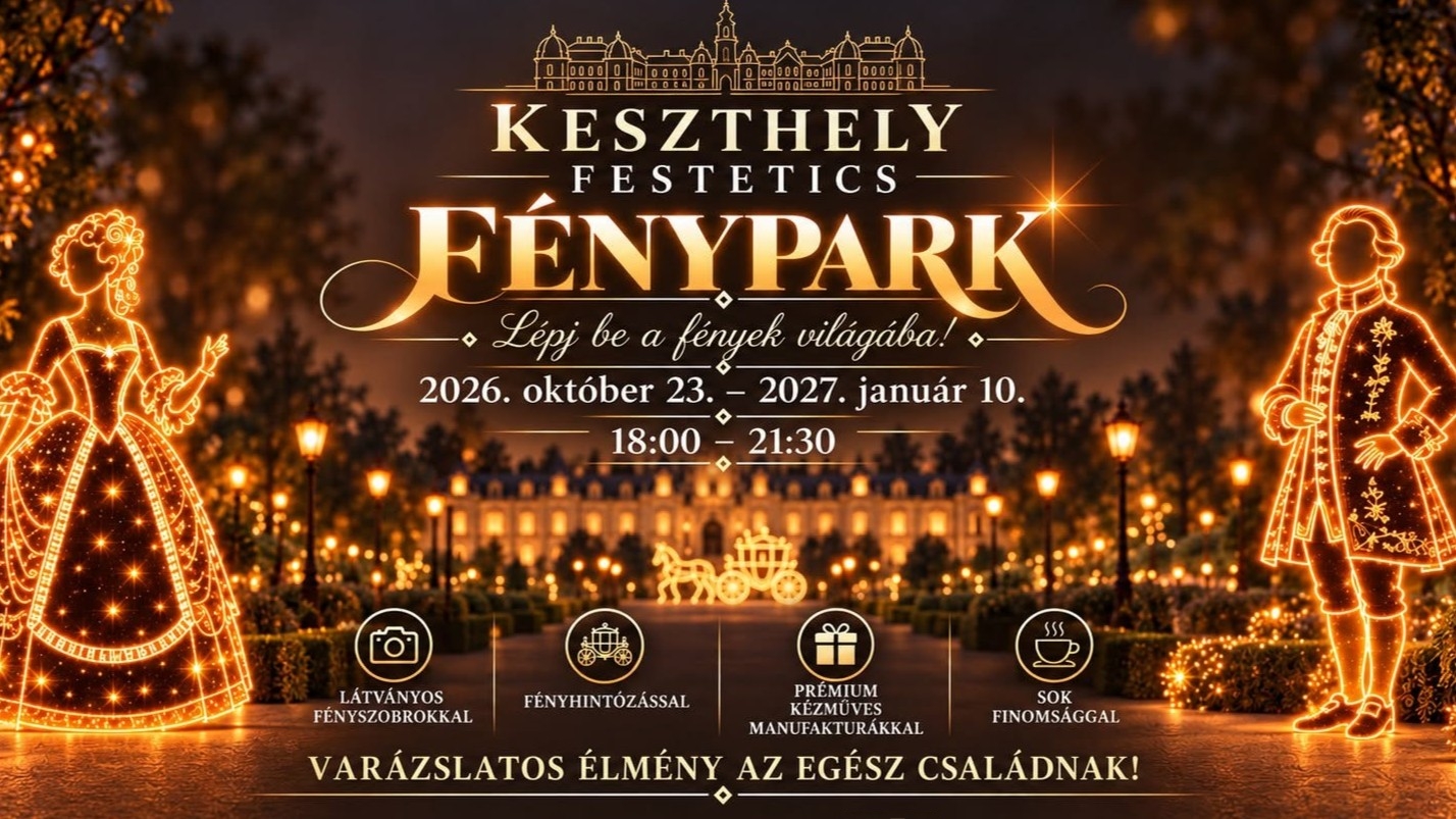 festetics Fénypark Keszthely 2026 október 23 - 2027 január 10.